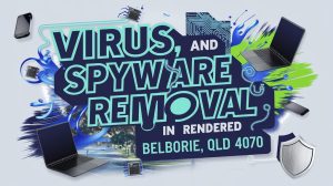 bellbowrie virus and malware removal