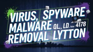 lytton virus and malware removal
