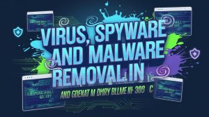 virus and malware removal