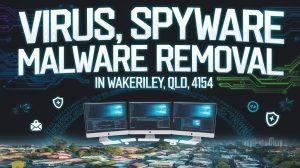 wakerley virus and malware removal